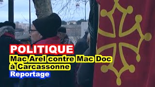 POLITIQUE  Mac Arel contre Mac Doc à Carcassonne [upl. by Tsan]