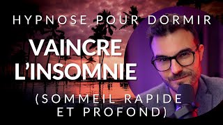 Hypnose pour DORMIR et VAINCRE linsomnie [upl. by Irwin]