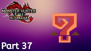 Monster Hunter Rise Sunbreak  Part 37 Abyssal Archdemon [upl. by Donal508]