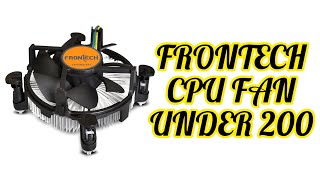 FRONTECH CPU FAN UNDER 200  HINDI [upl. by Celeski]