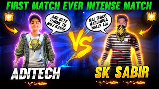 Sk Sabir Boss Vs Aditech ❤️🤯  First Match Ever 🥵  Intense Battle  Garena Free Fire [upl. by Arved]