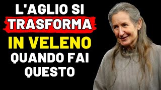 😱Mangia laglio ma non commettere MAI questi 8 ERRORI FATALI  Dra Barbara Oneill [upl. by Cecilla]