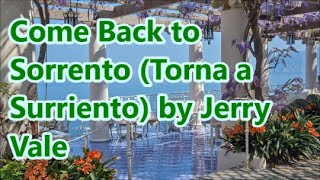 Come Back to Sorrento Jerry Vale  lyrics [upl. by Ahseinat]