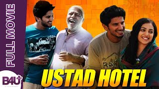 Ustad Hotel  Full Movie  Dulquer Salmaan Thilakan Nithya Menen  B4U Plus [upl. by Elwira]