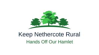 Keep Nethercote Rural Hands Off Our Hamlet [upl. by Gruchot]