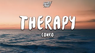 Conro  Therapy Lyrics [upl. by Aicen]