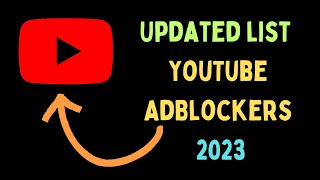 Updated List Of Working YouTube AdBlockers in 2024 [upl. by Eninaej922]