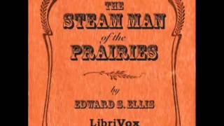 The Steam Man of the Prairies FULL Audiobook [upl. by Ruscio]