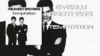 Everly Brothers  Temptation [upl. by Nivan]