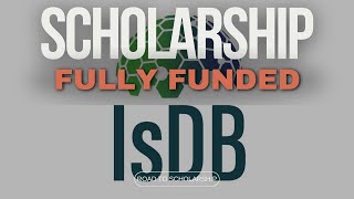 Islamic Development Bank IsDB Scholarship 2024 [upl. by Ahsiekam482]