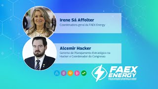 Irene Sá Affolter e Alcemir Hacker  Coordenadora Geral e Coordenador do Congresso FAEX ENERGY 2024 [upl. by Brubaker]