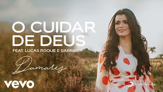 Damares  O Cuidar de Deus Áudio Oficial [upl. by Aubrie]