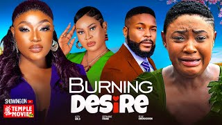 BURNING DESIRE  LIZZY GOLD FELIX OMOKHODION STEPHANIE FRANK  2024 EXCLUSIVE NOLLYWOOD MOVIE [upl. by Nella]