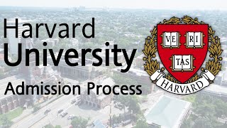 Harvard University Admission Process  All about Harvard university [upl. by Efioa]