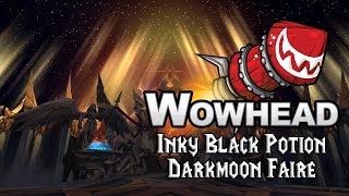 Inky Black Potion  Darkmoon Faire [upl. by Aidam]