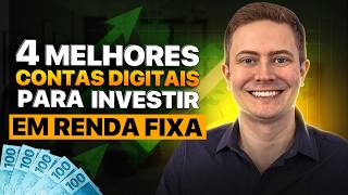 AS 4 MELHORES CONTAS DIGITAIS PARA INVESTIR EM RENDA FIXA ganhe bônus especiais em todas elas [upl. by Alyose]