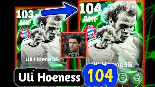 How to Max level up Uli Hoeness Ratted 104 with Arteta Manager Pack in Efootball 2025 [upl. by Beauvais29]