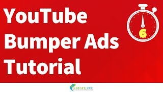 YouTube Bumper Ads Tutorial and Best Practices  YouTube Bumper Ads Explained [upl. by Kaye109]