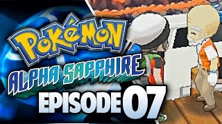 Pokémon Alpha Sapphire Lets Play w TheKingNappy  Ep 7 quotAnchors Aweighquot [upl. by Sutsuj175]