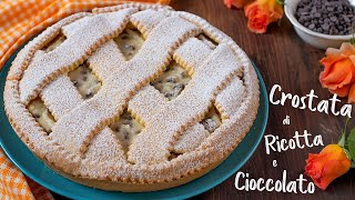 CROSTATA DI RICOTTA E CIOCCOLATO  Ricetta Facile con Pasta Frolla Senza Burro di Benedetta [upl. by Horatius951]