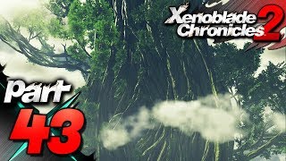 Xenoblade Chronicles 2  Part 43  The World Tree [upl. by Tarah788]