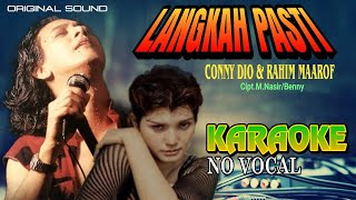 Conny DioRahim Maarof  Langkah Pasti karaoke no vocal [upl. by Ilysa]