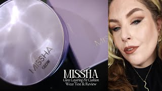 Missha Glow Layering Fit Cushion Review amp Wear Test [upl. by Ilujna]