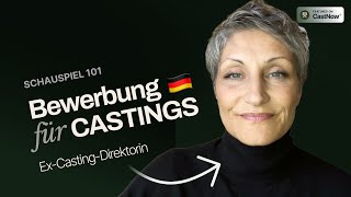 Wie wird in Deutschland gecastet Deine Bewerbung als Schauspieler ExCastingDirektorin erklärt [upl. by Yrroc]