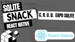 SQLite React Native Expo Snack Exemplo Banco de dados [upl. by Adlecirg]