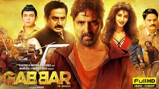 Gabbar Is Back Full Movie 1080p HD Facts  Akshay Kumar Shruti Haasan Suman Talwar Sunil Grover [upl. by Eixela143]