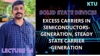 EXCESS CARRIERS IN SEMICONDUCTORSGENERATION STEADY STATE CARRIER GENERATION  KTU  SSD [upl. by Ablasor]