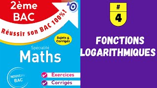 2ème Bac Fonctions logarithmiques Exercice 4 [upl. by Nylirem]