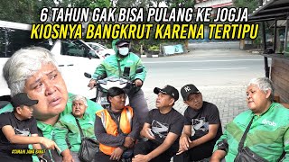 TANGIS OJOL PEREMPUAN BERBADAN BESAR  6 TAHUN NGGAK BISA PULANG KE JOGJA  KIOSNYA BANGKRUT TERTIPU [upl. by Corabel]