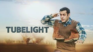 Tubelight Full Movie Facts 2017  Salman Khan  Sohail Khan [upl. by Gudrin]