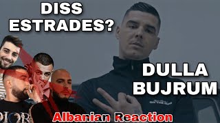 DULLA  Bujrum  Albanian Reaction  Diss Matolale Don Xhoni Don Phenom Meriton Mjekiqi [upl. by Barbaraanne]