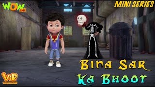 Vir The Robot Boy  Hindi Cartoon For Kids  Bina sir ka bhoot  Animated Series Wow Kidz [upl. by Terencio]