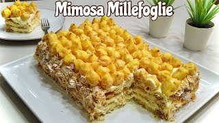 MILLEFOGLIE MIMOSA 🌾ricetta facile e veloce 🌾 Mimosa millefeuille cake [upl. by Erret]