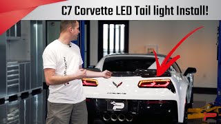 C7 Corvette LED Sequential Tail Light Install  Paragon Performance [upl. by Abdu]