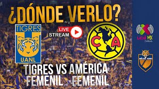 🚨 Tigres Femenil vs América ¿DONDE y COMO VER en VIVO el juego de hoy lunes Semifinales 2024 [upl. by Elsy]