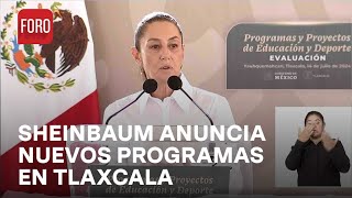 Claudia Sheinbaum anuncia programas para adultos mayores y educación en Tlaxcala  Las Noticias [upl. by Ardine]