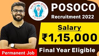 POSOCO Recruitment 2022  Salary ₹115000  Final Year Eligible  Permanent Job  Latest Jobs 2022 [upl. by Winn]