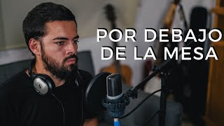 Por Debajo De La Mesa  Luis Miguel Cover [upl. by Aeneus]