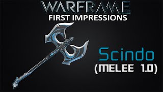 Warframe First Impressions  Scindo [upl. by Ijar]