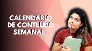 SOCIAL MEDIA  CALENDÁRIO DE CONTEÚDO SEMANAL  Wanessa Castro [upl. by Hull876]