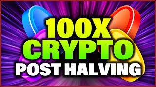 3 Potential 100X Altcoins After The Bitcoin Halving [upl. by Michigan]