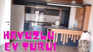 HAVUZLU YENİ EVE TAŞINIYORUZ BOŞ EV TURU [upl. by Ym386]