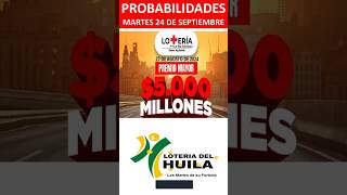 MIX Probabilidades de Ganar en la Lotería de la Cruz Roja y la Lotería del Huila martes 24092024 [upl. by Frangos]