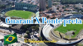 ▶️ Guarani X Ponte preta exclusivo imagens aérea por drone [upl. by Aila]