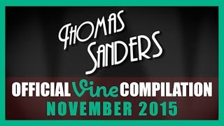 Thomas Sanders Vine Compilation  November 2015 [upl. by Mahoney]