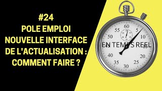 MICROENTREPRISE  24 POLE EMPLOI NOUVELLE INTERFACE DE L ACTUALISATION  COMMENT FAIRE [upl. by Etat313]